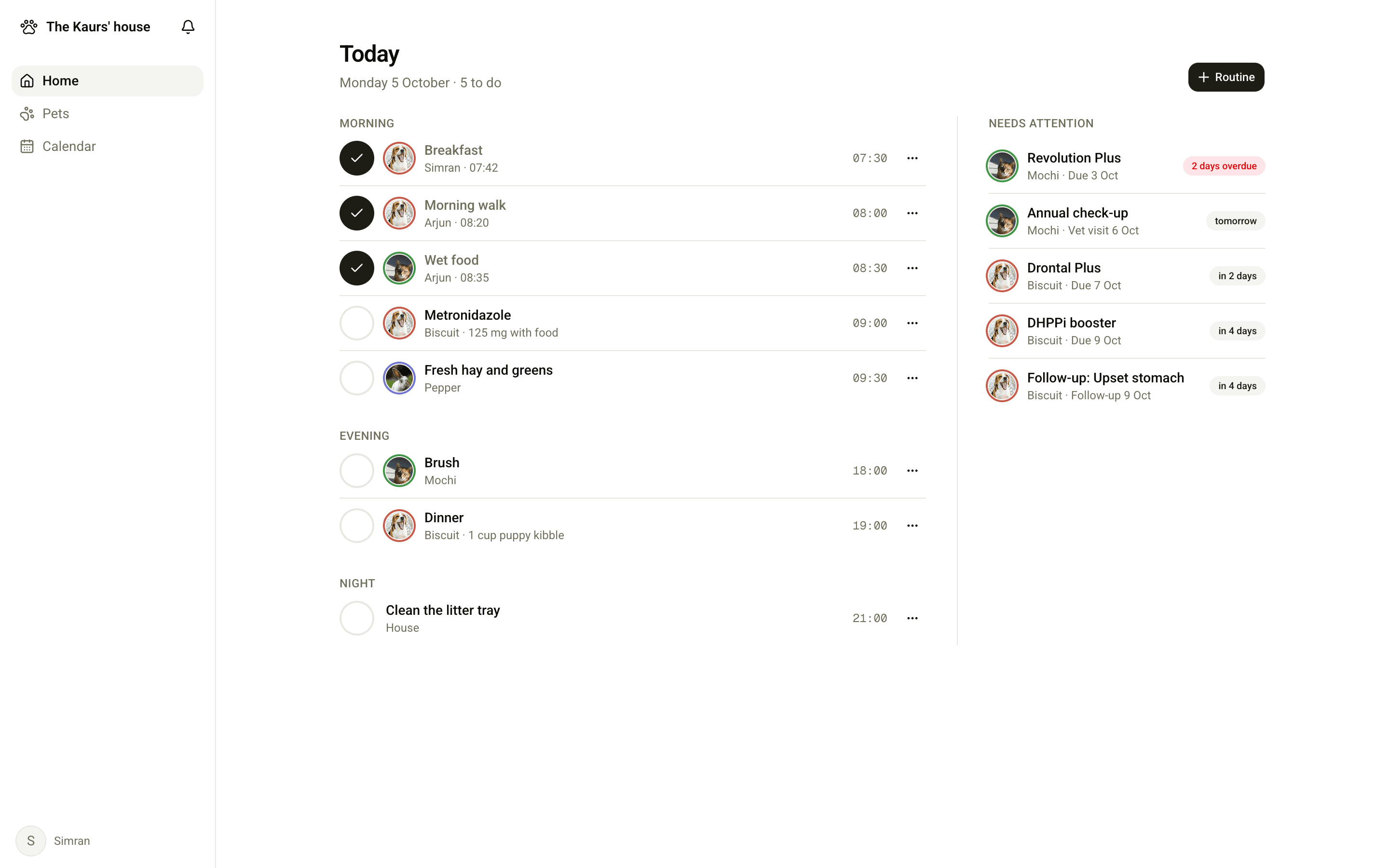 Today in the web app: routines for Biscuit, Mochi and Pepper, each ticked one signed by who did it, and a Needs attention list of vaccines and vet visits.